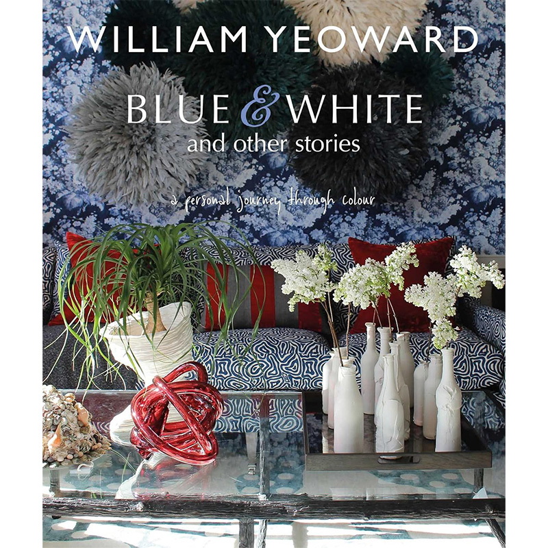 William Yeoward: Blue and White and Other Stories Синий Белый в Казани | Loft Concept 