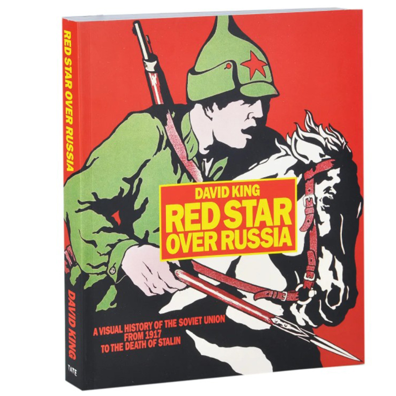 Книга Red Star Over Russia David King  в Казани | Loft Concept 