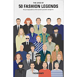The Lives of 50 Fashion Legends варинант исполнения - 1 | Loft Concept в Казани