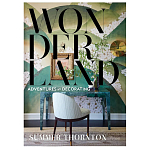  Книга дизайн интерьра от Саммер Торнтон Wonderland Thornton, Summer варинант исполнения - 1 | Loft Concept в Казани
