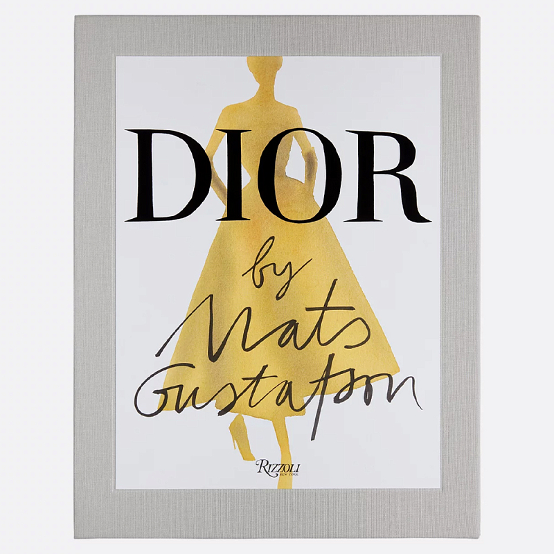 Лимитированное издание Иллюстрации модного дома  Book: Dior par Mats Gustafson Vol. I Maria Grazia Chiuri  в Казани | Loft Concept 