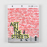 Книга Art in the Streets Deitch Jeffrey варинант исполнения - 2 | Loft Concept в Казани