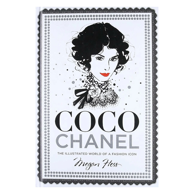 Megan Hess. Coco Chanel: The Illustrated World of a Fashion Icon  в Казани | Loft Concept 