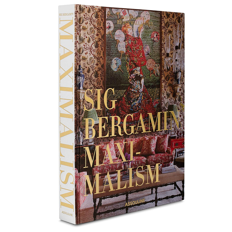 Книга подарочная Смелый бразильский стиль Сиг Бергамина Assouline Maximalism by Sig Bergamin  в Казани | Loft Concept 
